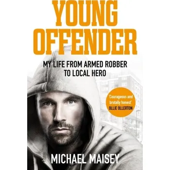 Young Offender - Maisey, Michael