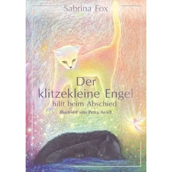 První čtění Der klitzekleine Engel hilft beim Abschied - Sabrina Fox