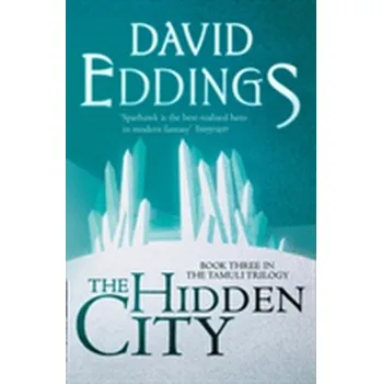 The Hidden City - David Eddings