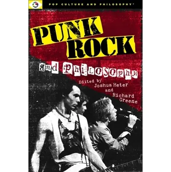 Punk Rock and Philosophy