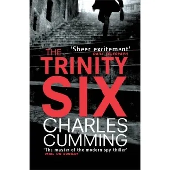 The Trinity Six. Die Trinity Verschwörung, englische Ausgabe - Charles Cumming