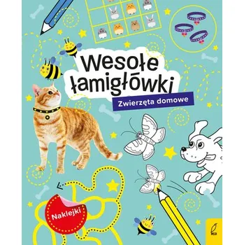 První čtění Zwierzęta domowe. Łamigłówki z naklejkami - opracowanie zbiorowe