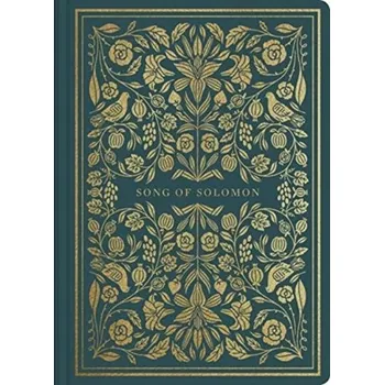 ESV Illuminated Scripture Journal: Song of Solomon