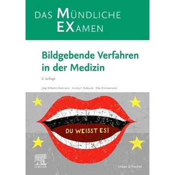 MEX Das mündliche Examen - Bildgebende Verfahren in der Medizin - Oestmann, Jörg-Wilhelm [DE] (2023, Brožovaná, Urban & Fischer/Elsevier)