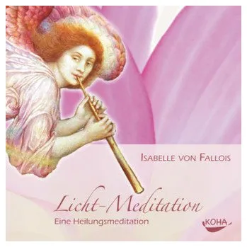 Licht-Meditation, Audio-CD - Fallois, Isabelle von