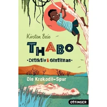 Pohádka Thabo: Detektiv und Gentleman - Boie, Kirsten