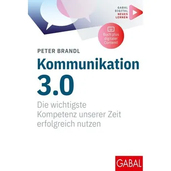 Osobní rozvoj Kommunikation 3.0 - Brandl, Peter
