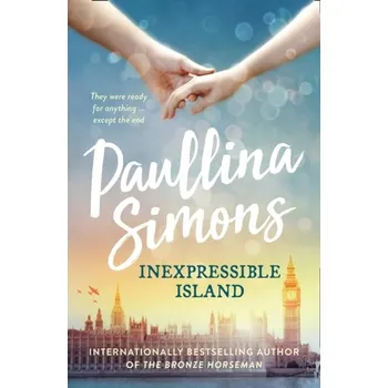 Beletrie pro dospělé Inexpressible Island - Paullina Simons