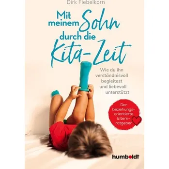 Osobní rozvoj Mit meinem Sohn durch die Kita-Zeit - Fiebelkorn, Dirk