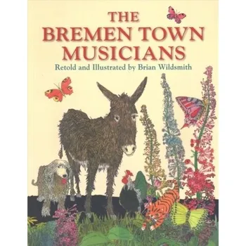 Bremen Town Musicians - Wildsmith, Brian