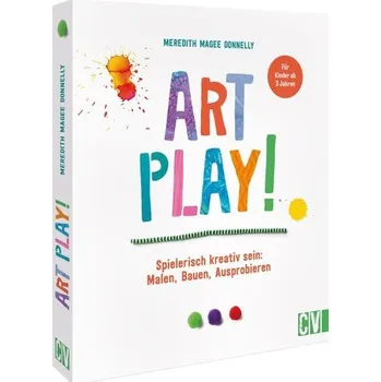 Umění Art Play! - Donnelly, Meredith Magee