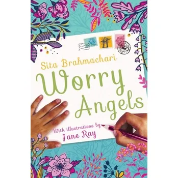 Worry Angels - Sita Brahmachari