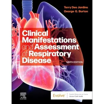 Clinical Manifestations and Assessment of Respiratory Disease - Jardins, Julie Des