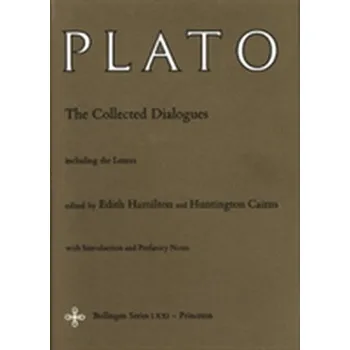 The Collected Dialogues of Plato - Plato