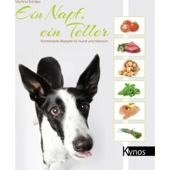Ein Napf, ein Teller - Schöps, Martina