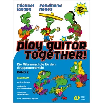 Play Guitar Together!, m. Audio-CD. Bd.2 - Langer, Michael