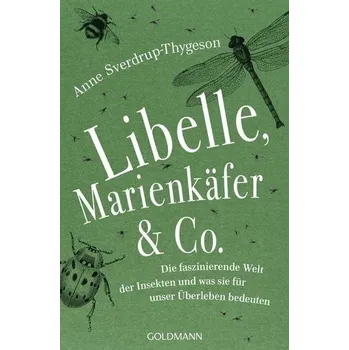 Příroda Libelle, Marienkäfer & Co. - Sverdrup-Thygeson, Anne