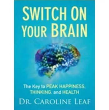 Switch on Your Brain Workbook - Caroline Dr Leaf