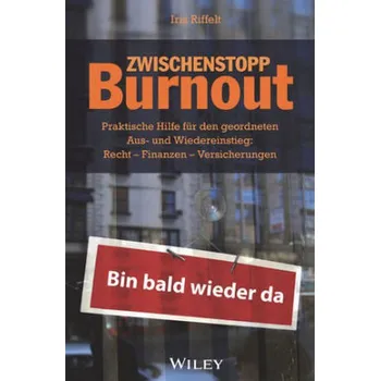 Zwischenstopp Burnout - Riffelt, Iris