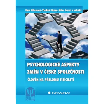 Psychologické aspekty změn v české společnosti