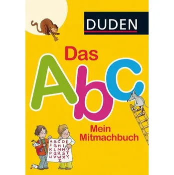 První čtění Das Abc. Mein Mitmachbuch - Holzwarth-Raether, Ulrike