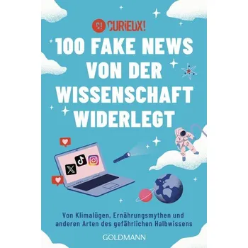 Komiks pro dospělé 100 Fake News von der Wissenschaft widerlegt - Curieux!