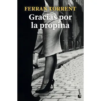 Gracias por la propina - Torrent, Ferran