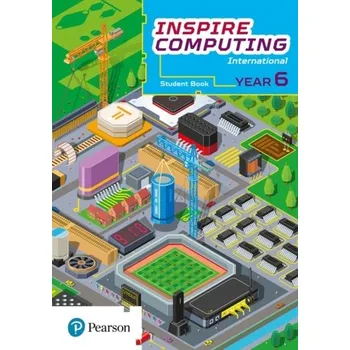 Populárně naučná literatura pro dospělé Inspire Computing International, Student Book, Year 6 - Beh, Daniel