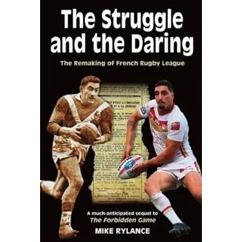The Struggle and the Daring - Rylance, Mike