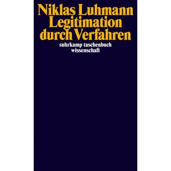 Legitimation durch Verfahren - Niklas Luhmann