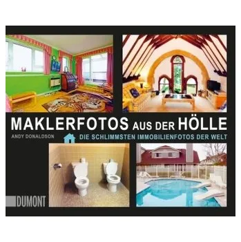 Maklerfotos aus der Hölle - Donaldson, Andy