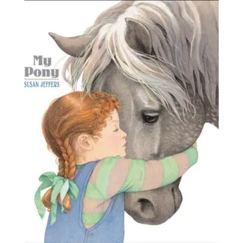 My Pony - Jeffers, Susan