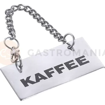 Informační tabulka Nápis KAFFEE na nerezové tabulce s řetízkem | CONTACTO, 7229/001