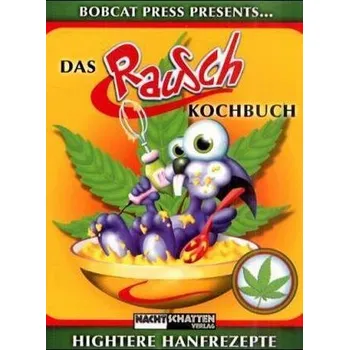 Das Rausch Kochbuch