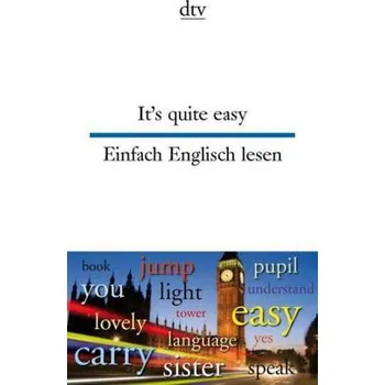 Cizojazyčná kniha It's quite easy. Einfach Englisch lesen - Rademacher, Anne