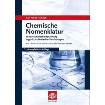Chemische Nomenklatur - Hellwich, Karl-Heinz