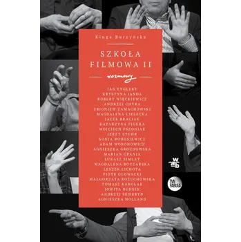 Literární biografie Szkoła filmowa 2 - KINGA BURZYŃSKA