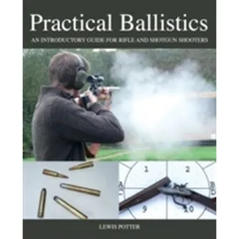 Practical Ballistics - Potter, Lewis