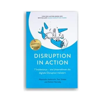 Disruption in Action - Jankovich, Alexandra
