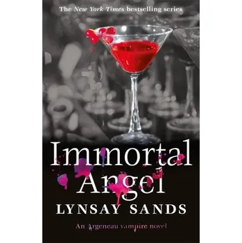 Immortal Angel - Sands, Lynsay