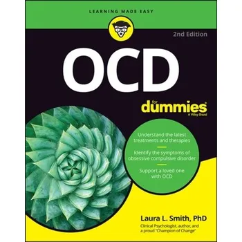 OCD For Dummies, 2nd Edition - Smith, Laura