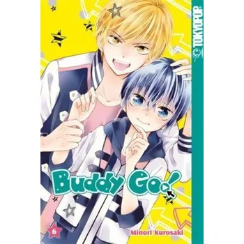 Buddy Go!. Bd.6 - Kurosaki, Minori