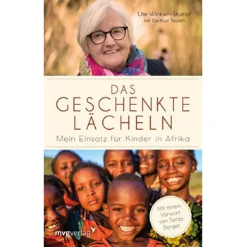 Literární biografie Das geschenkte Lächeln - Winkler-Stumpf, Ute