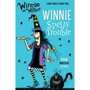 Cizí jazyk Winnie and Wilbur: Winnie Spells Trouble - Owen, Laura