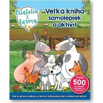 Bystrá hlava Veľká kniha samolepiek a aktivít Priatelia z farmy - Sebastien Braun