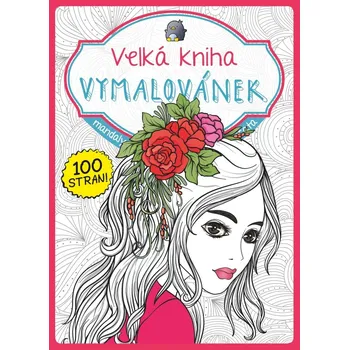 Velká kniha vymalovánek (růžová)