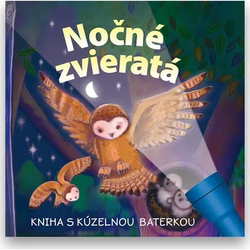 Bystrá hlava Nočné zvieratá Kniha s kúzelnou baterkou
