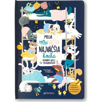 Moja veľká väčšia najväčšia kniha - Michelle Carlsund