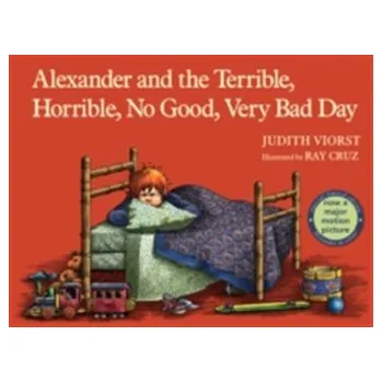 První čtění Alexander and the Terrible, Horrible, No Good, Very Bad Day - Viorst, Judith