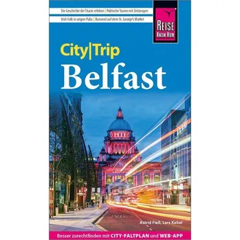 Cestování Reise Know-How CityTrip Belfast - Fieß, Astrid [DE] (2024, Brožovaná, Reise Know-How Rump GmbH)